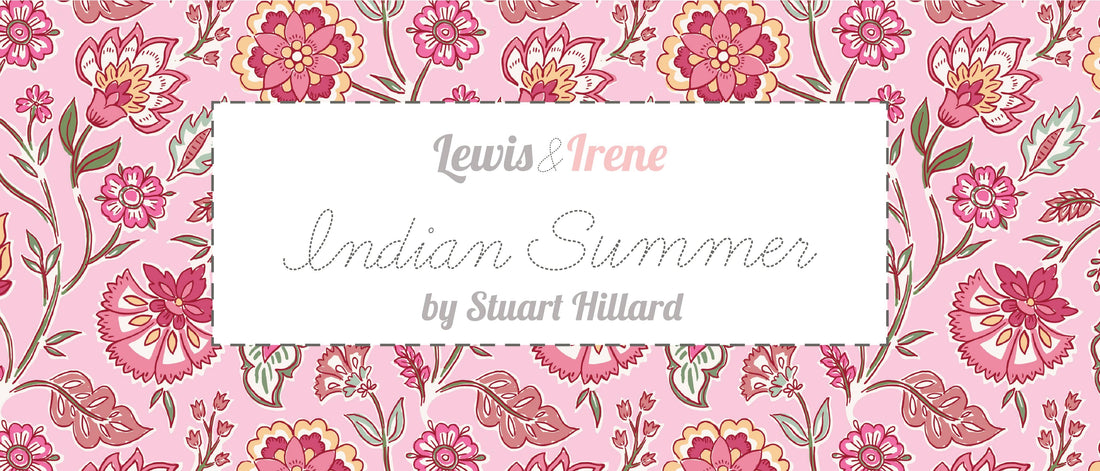 Lewis and Irene Fabric Lewis and Irene Indian Summer By Stuart Hillard - The Sewing Studio