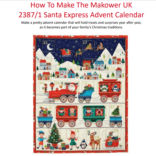 Makower Download Free Pattern: How to Make Makower Santa Express Advent Panel - The Sewing Studio