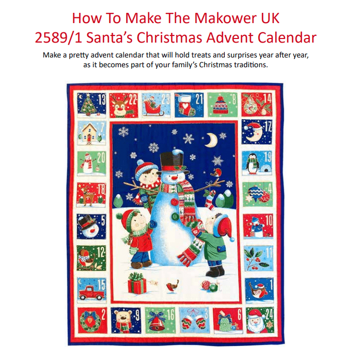 Makower Download Free Pattern: How to Make Makower Santa Snowman Advent Panel - The Sewing Studio
