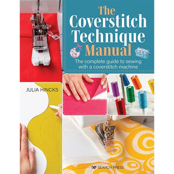 Search Press Books The Coverstitch Technique Manual - The Sewing Studio