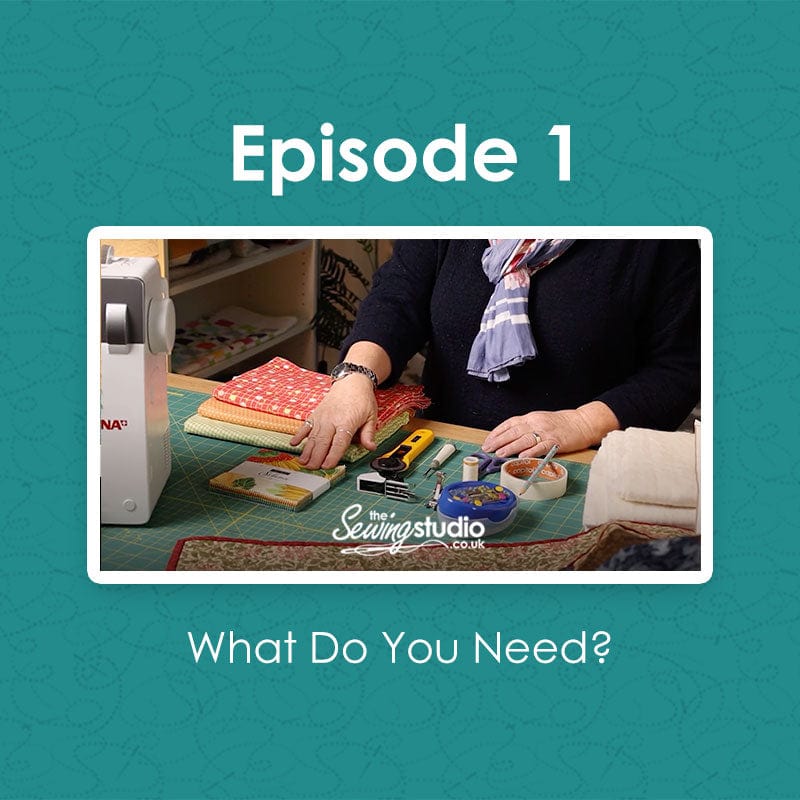 Episode 1: Beginners Guide to Quilting