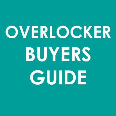 Overlocker Buyers Guide