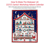 Free Pattern: How to Make Makower Santas Workshop Advent Panel