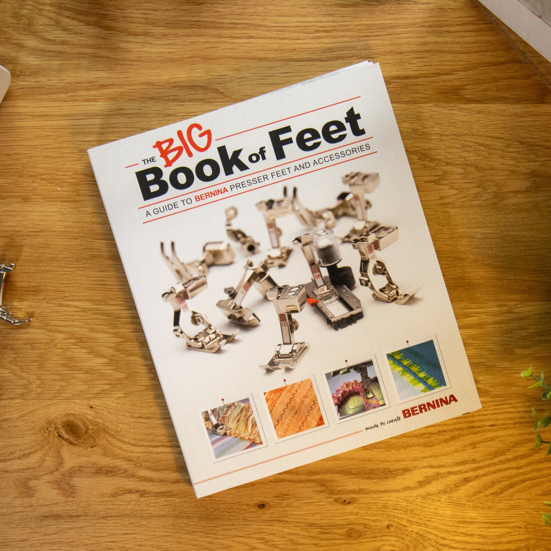 Bernina Books Bernina The Big Book of Feet  - The Sewing Studio