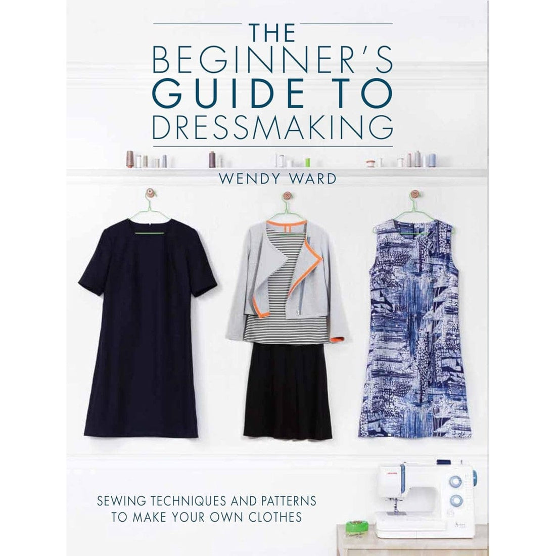 David & Charles Books The Beginners Guide To Dressmaking Book  - The Sewing Studio