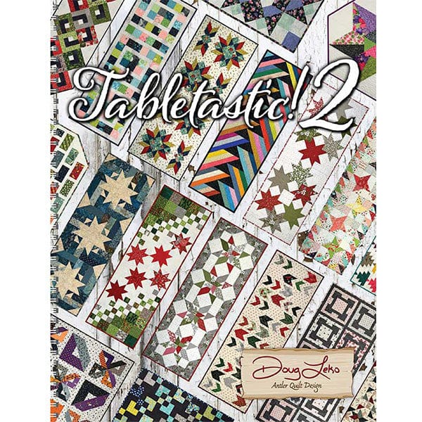 Moda Books Moda Tabletastic 2 -  20 More Patterns for Table Runners & Toppers  - The Sewing Studio