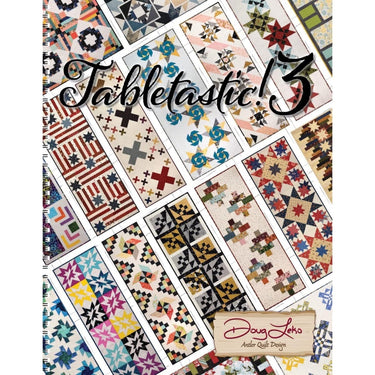 Moda Books Tabletastic 3 -  20 More Patterns for Table Runners & Toppers by Doug Leko  - The Sewing Studio for sale UK - The Sewing Studio