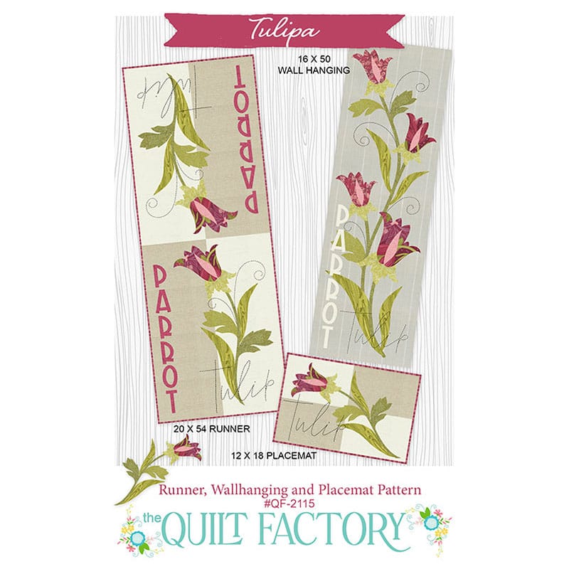 Tulipa – Wall Hanging, Table Runner & Placemat Quilt Pattern