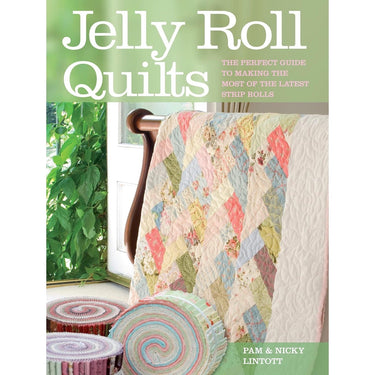 Pam and Nicky Quilts Books Jelly Roll Quilts By Pam And Nicky Lintott  - The Sewing Studio for sale UK - The Sewing Studio