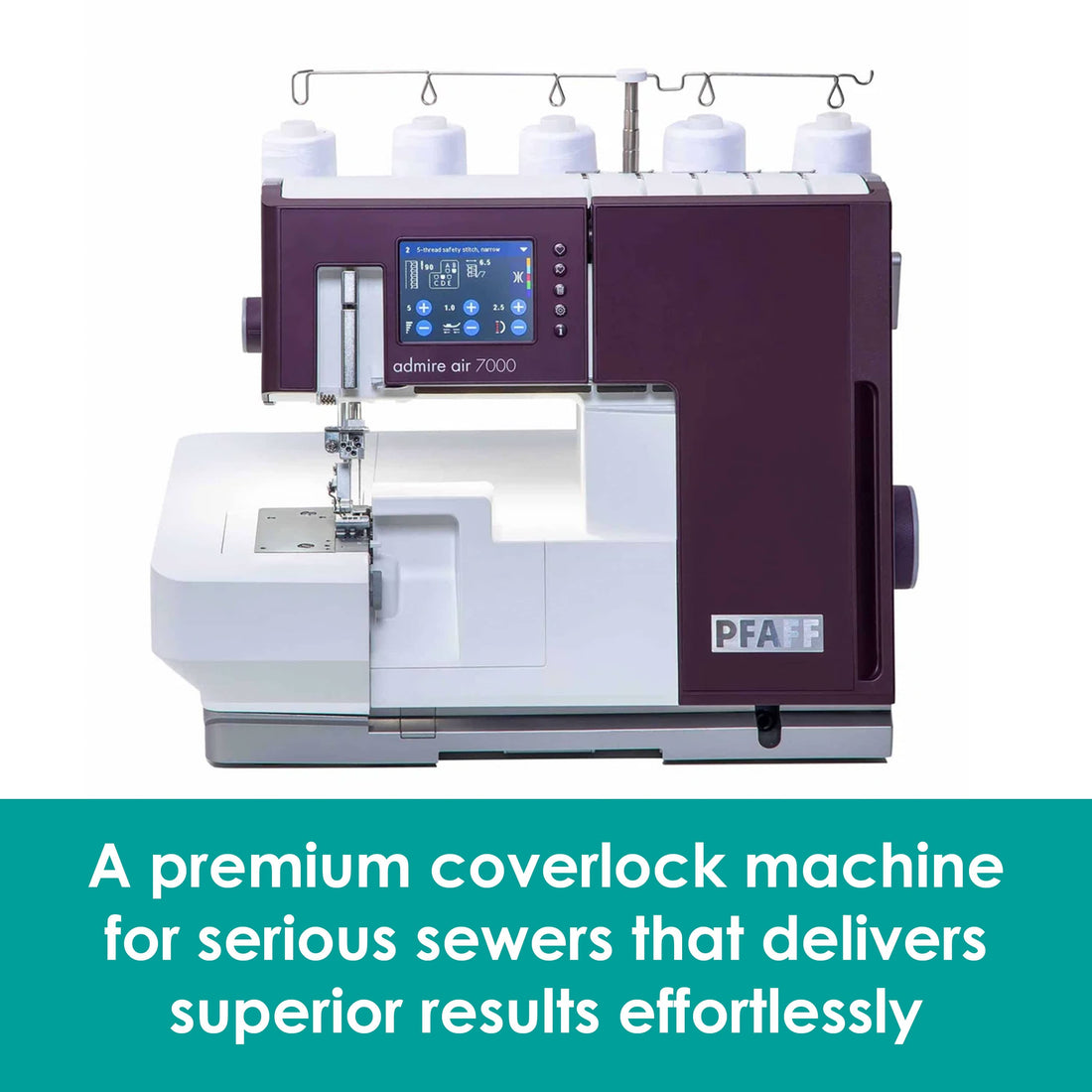 PFAFF Admire Air 7000 Coverlock Machine