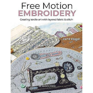 Search Press Books Free Motion Embroidery Book  - The Sewing Studio for sale UK - The Sewing Studio