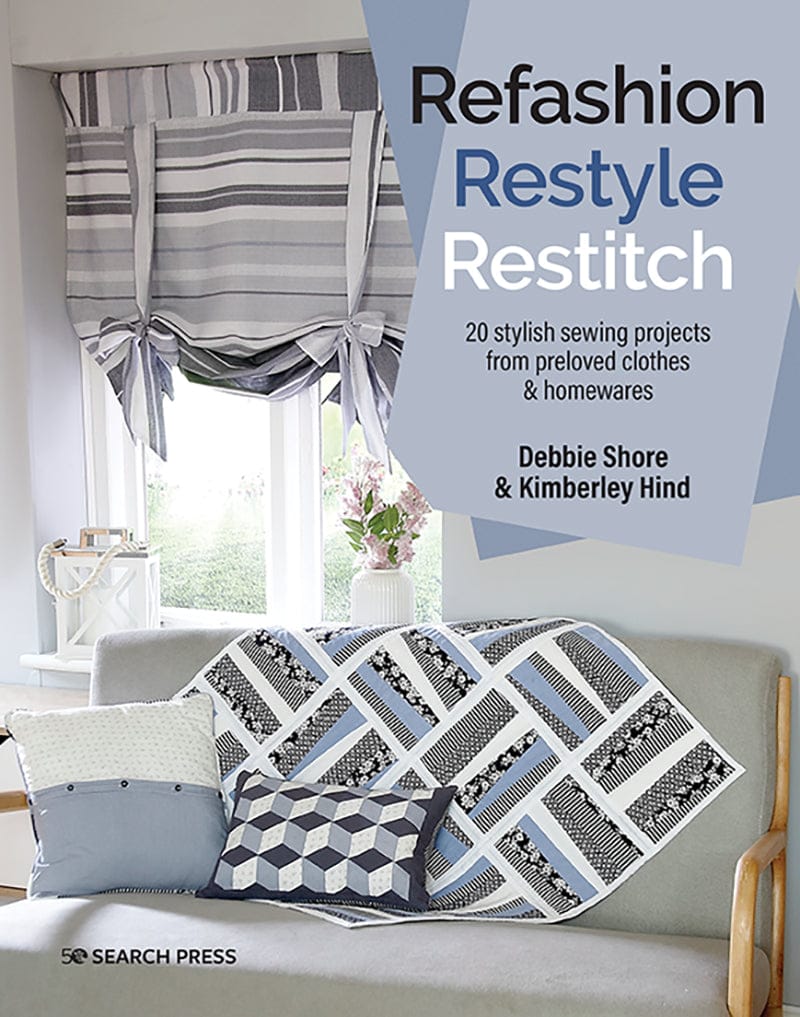 Search Press Books Refashion, Restyle, Restitch Book  - The Sewing Studio