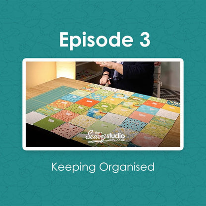 Episode 3: Beginners Guide to Quilting