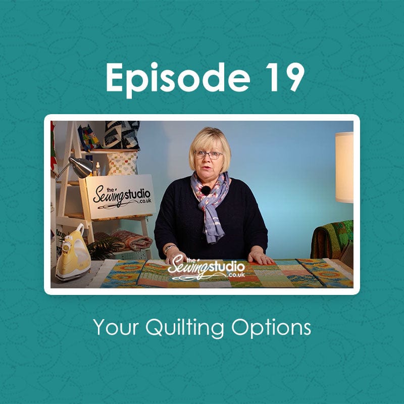 Episode 19: Beginners Guide to Quilting