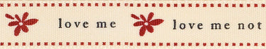 Ribbon: Love Me Not: Red and Natural: 15mm wide. Price per metre.