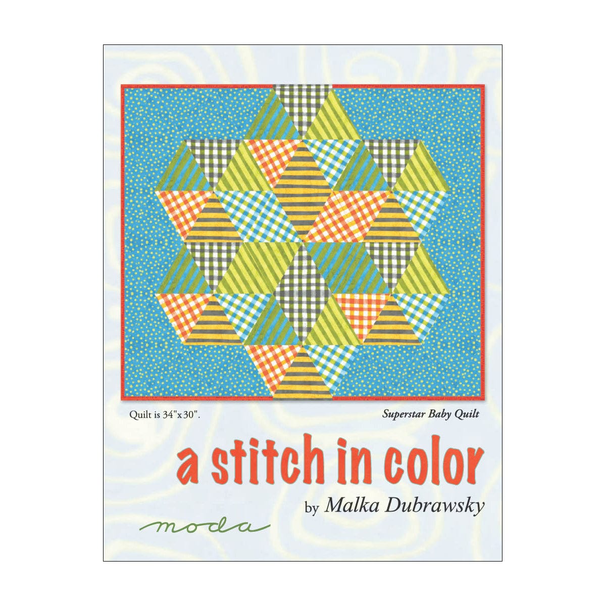 Moda Download Free Pattern: A Stitch In Color  - The Sewing Studio
