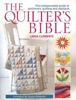 Wordery Books The Quilters Bible by Linda Clements  - The Sewing Studio for sale UK - The Sewing Studio